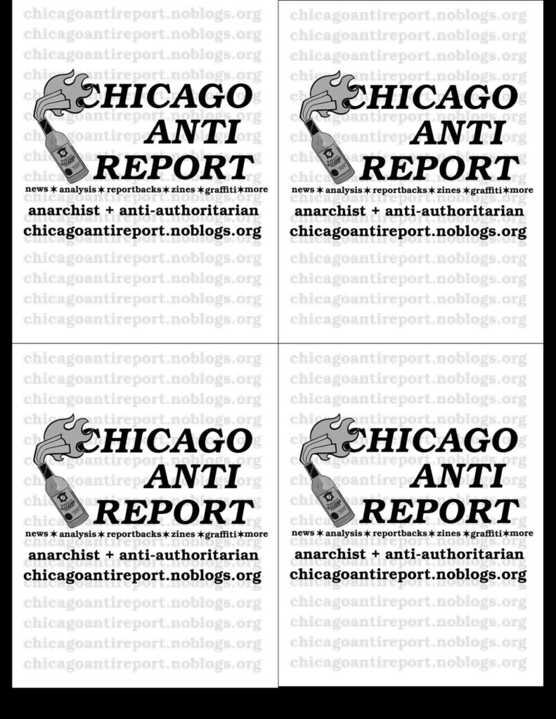 4 square version of flyer flyer for website has logo and says news analysis reportbacks zines graffiti more anarchist anti authoritarian chicagoantireport.noblogs.org